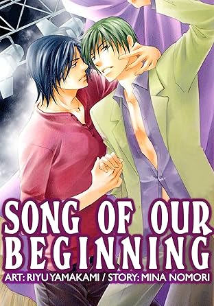 Song of Our Beginning (Yaoi Manga) Vol. 1