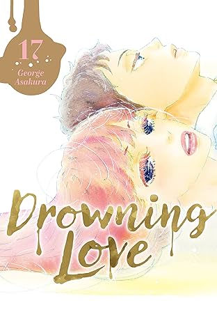 Drowning Love Vol. 17