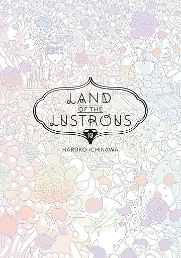 Land of the Lustrous Vol. 10