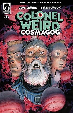 Colonel Weird: Cosmagog #1