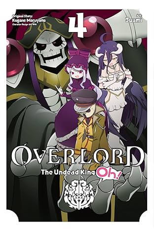 Overlord: The Undead King Oh! Vol. 4