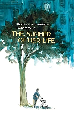 The Summer of Her Life