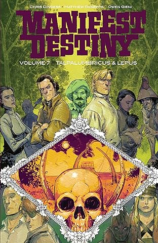 Manifest Destiny Vol. 7: Talpa Lumbricus & Lepus
