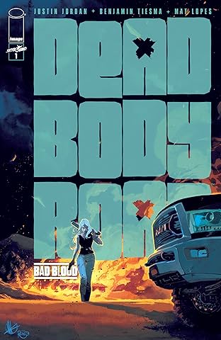 Dead Body Road: Bad Blood #1 (of 6)