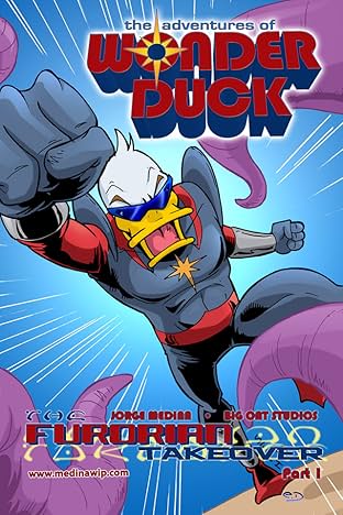 The Adventures of Wonder Duck Vol. 1: The Furorian Takeover - Part 1