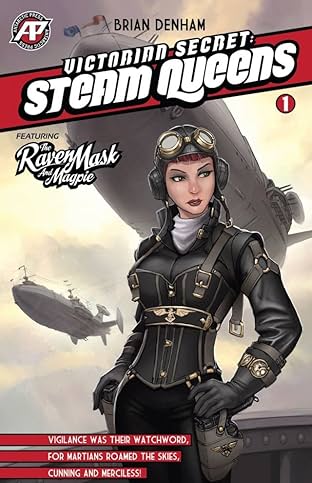 Victorian Secret: Steam Queens #1