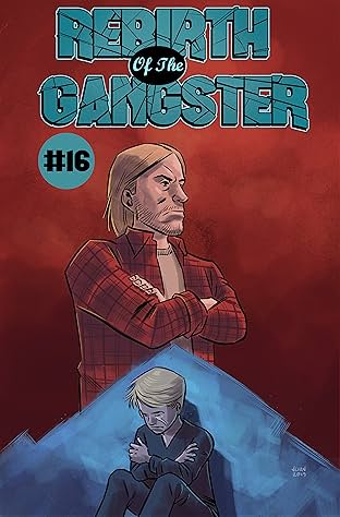Rebirth of the Gangster #16