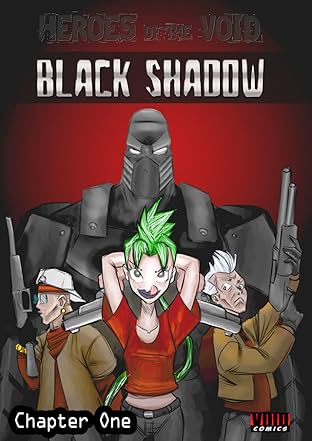 Black Shadow Vol. 1: Chapter One