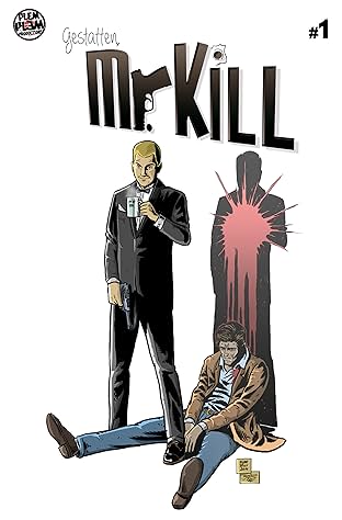 Mr. Kill #1