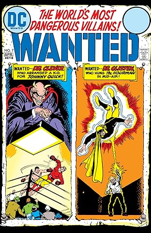 Wanted: The World's Most Dangerous Villains (1972-1973) #7