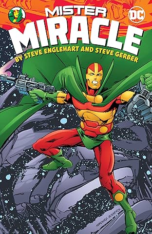 Mister Miracle by Steve Englehart and Steve Gerber