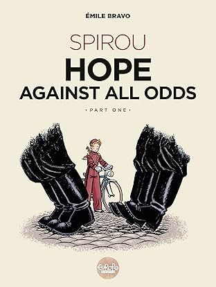 Spirou Hope Against All Odds: Part 1