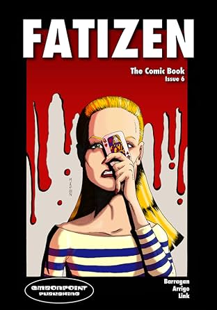 Fatizen: The Graphic Novel Vol. 6