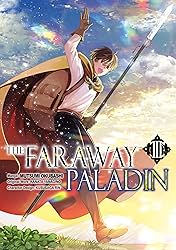 The Faraway Paladin Vol. 3