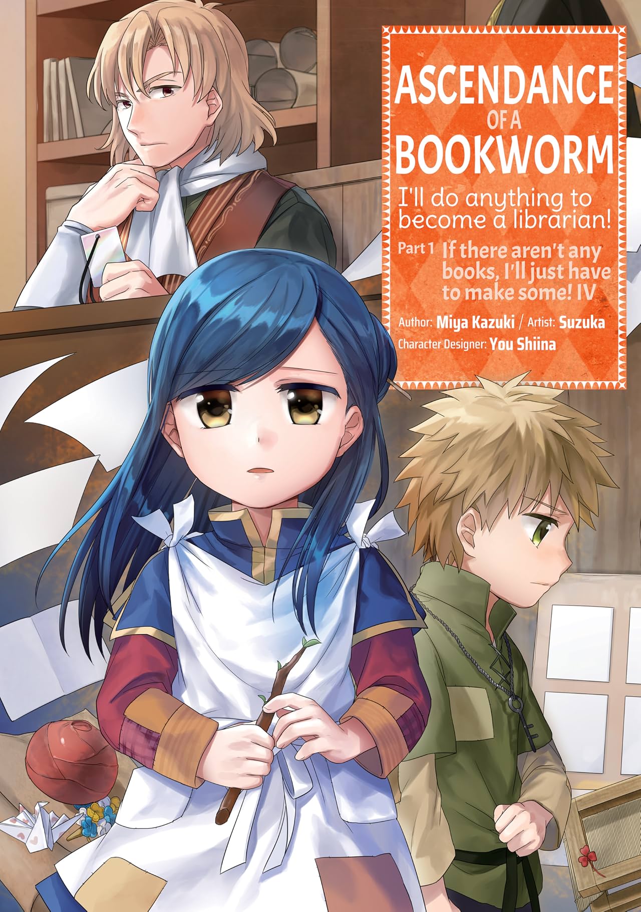 Ascendance of a Bookworm Vol. 4