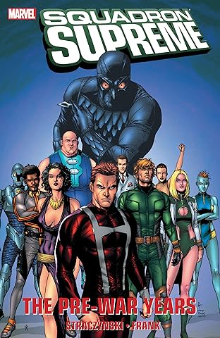 Squadron Supreme: The Pre-War Years