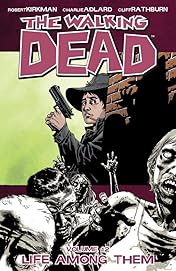 The Walking Dead Vol. 12: Life Among Them