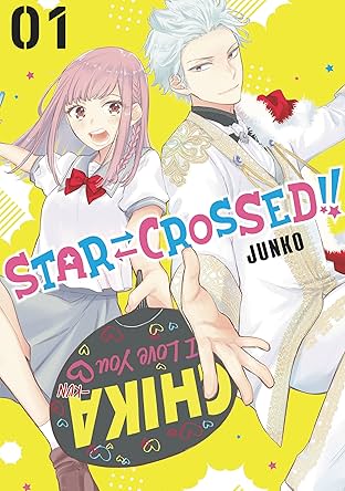 Star⇄Crossed!! Vol. 1