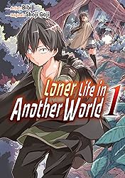 Loner Life in Another World Vol. 1