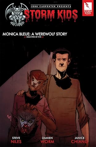 John Carpenter Presents Storm Kids: MONICA BLEUE: A WEREWOLF STORY #5