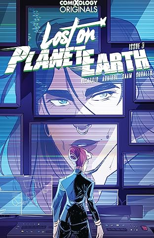 Lost On Planet Earth (comiXology Originals) #3 (of 5)