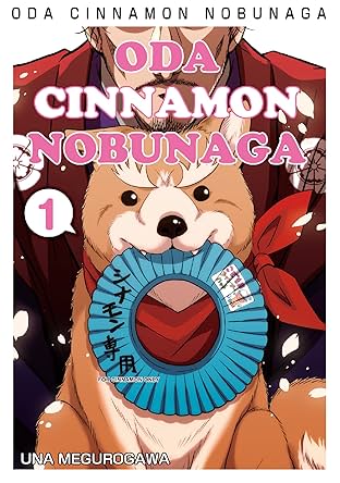 ODA CINNAMON NOBUNAGA Vol. 1