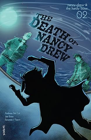Nancy Drew & The Hardy Boys: The Death of Nancy Drew #2