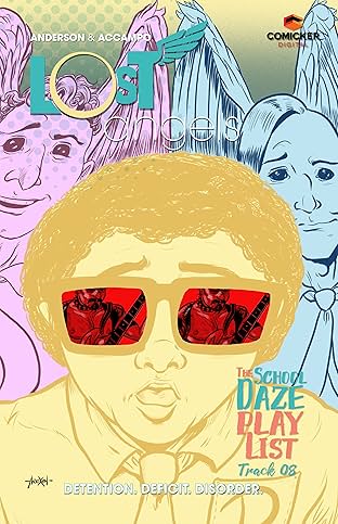 Lost Angels: The School Daze Playlist #8