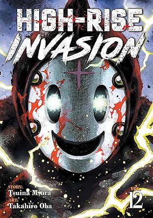 High-Rise Invasion Vol. 12