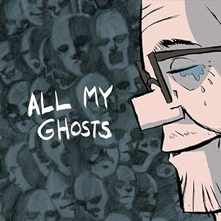 All My Ghosts Vol. 1