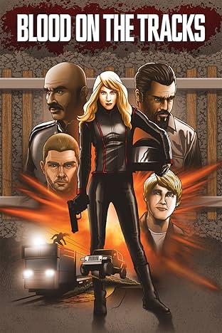 Blood on the Tracks: Digital Trade Paperback