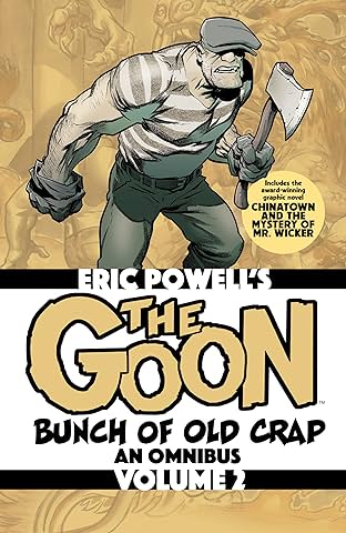 The Goon Vol. 2: Bunch of Old Crap, an Omnibus