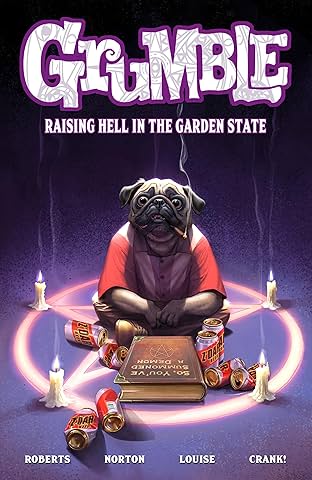 Grumble Vol. 2: Raising Hell in the Garden State