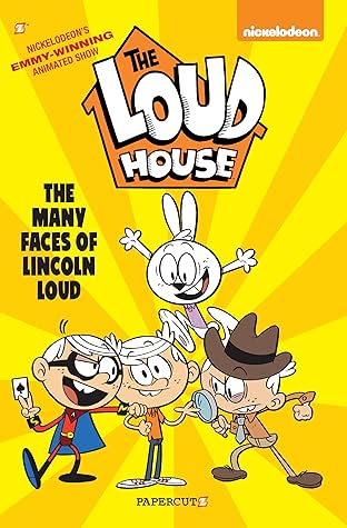 The Loud House Vol. 10: The Many Faces of Lincoln Loud