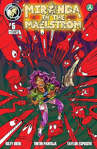Miranda in the Maelstrom #5: Rise of the Inanimates 