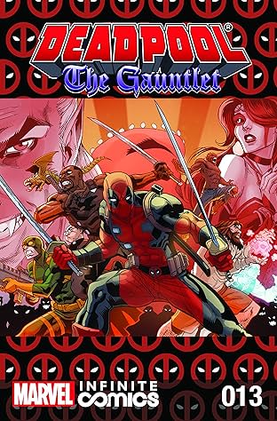 Deadpool: The Gauntlet Infinite Comic #13