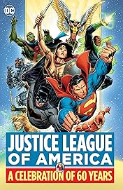Justice League of America: A Celebration of 60 Years