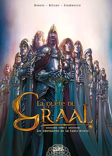 La Quete Du Graal Vol 3 Les Chevaliers De La Table Ronde Comics By Comixology