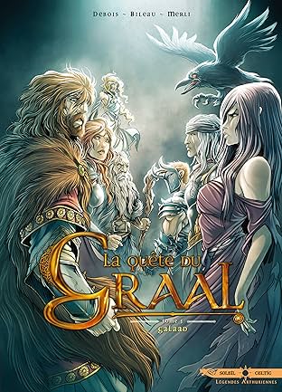 La Quête du graal Vol. 5: Galaad