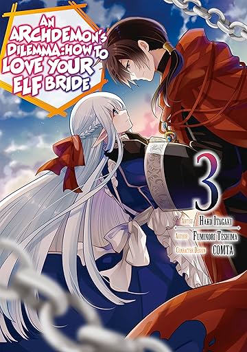 An Archdemon's Dilemma: How to Love Your Elf Bride (Manga) Vol. 3