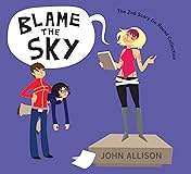 Scary Go Round - the original series Vol. 2: Blame The Sky