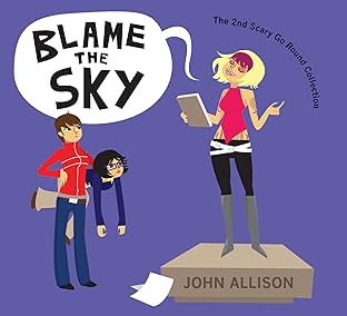 Scary Go Round - the original series Vol. 2: Blame The Sky