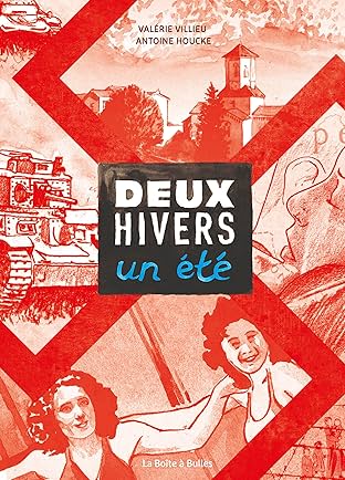 Deux hivers un été