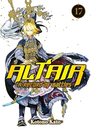 Altair: A Record of Battles Vol. 17