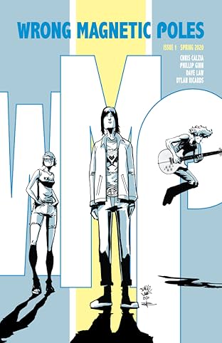 Wrong Magnetic Poles Vol. 1: Spring 2020