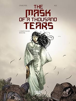 The Mask of a Thousand Tears Vol. 1: Death Walks with Me
