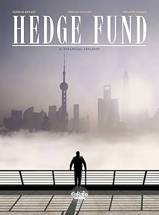 Hedge Fund Vol. 6: Financial Assassin