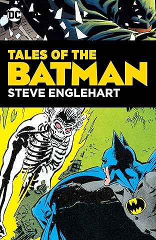 Tales of the Batman: Steve Englehart