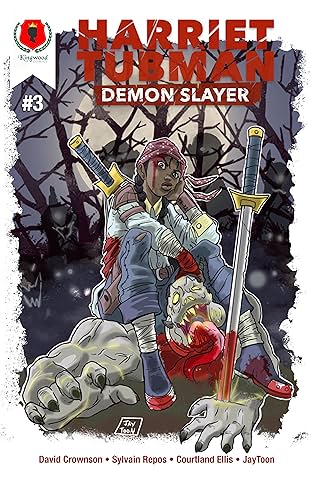 Harriet Tubman: Demon Slayer #3