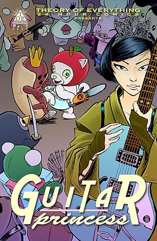 Theory of Everything 24 Hour Comics Presents Vol. 2: Guitar Princess